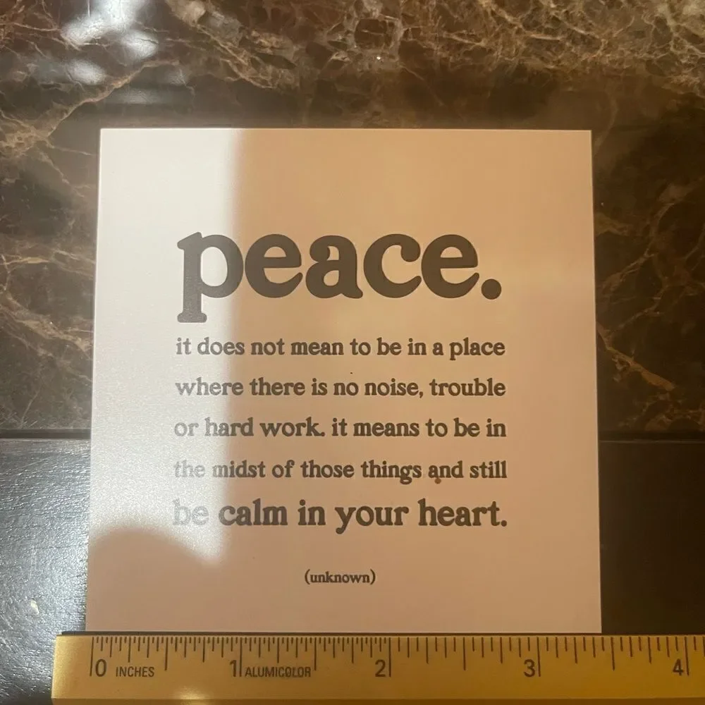 MAGNET WITH beautiful quote about peace!